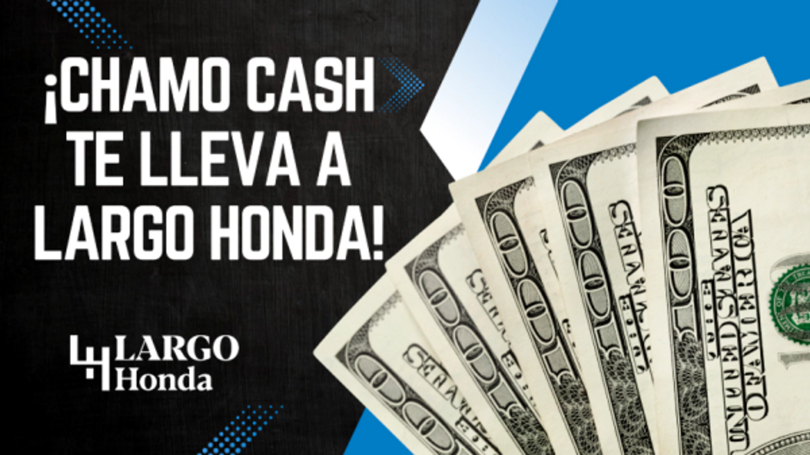 Gana $500 con Largo Honda