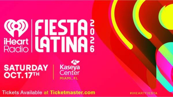 ¡Gana un Par de Boletos para iHeartRadio Fiesta Latina 2026!