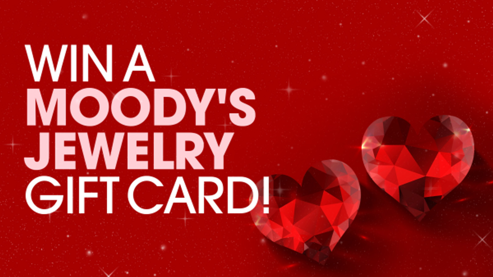 Win A Moody's Gift Card