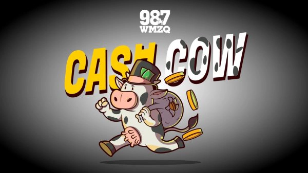 Win $1000 with WMZQ's Cash Cow!
