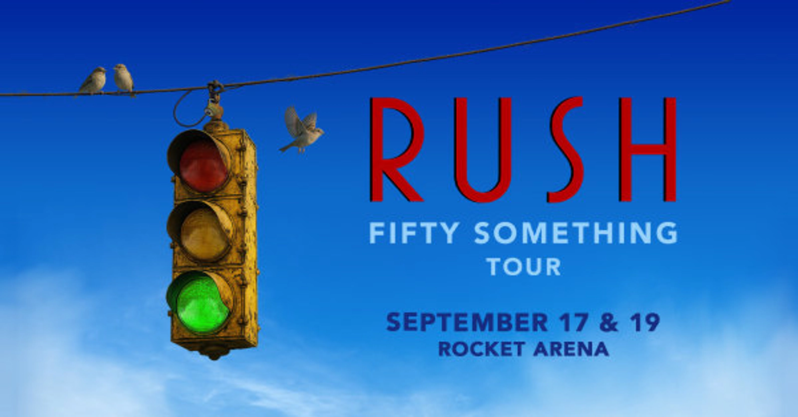 Win tickets to see RUSH at Rocket Arena