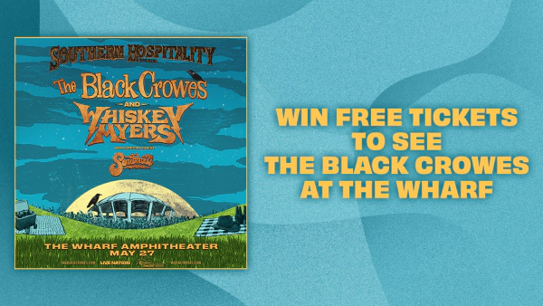WIN FREE TICKETS TO SEE THE BLACK CROWES AT THE WHARF