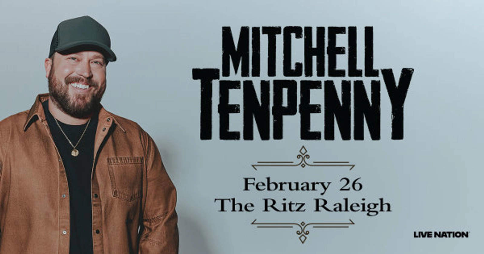 Win Mitchell Tenpenny Tickets 2026!