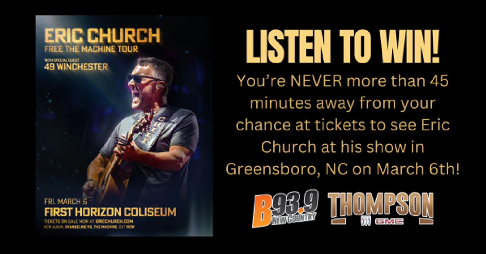 Listen to Win Eric Church Tickets!
