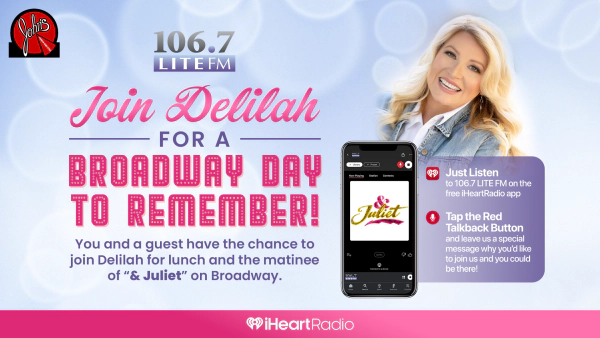 Win Lunch And A Broadway Matinee With Delilah!
