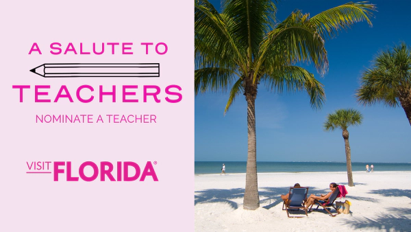 Melissa Forman's Teacher Salute: Nominate a Teacher for a trip to Fort Myers Beach, Florida!