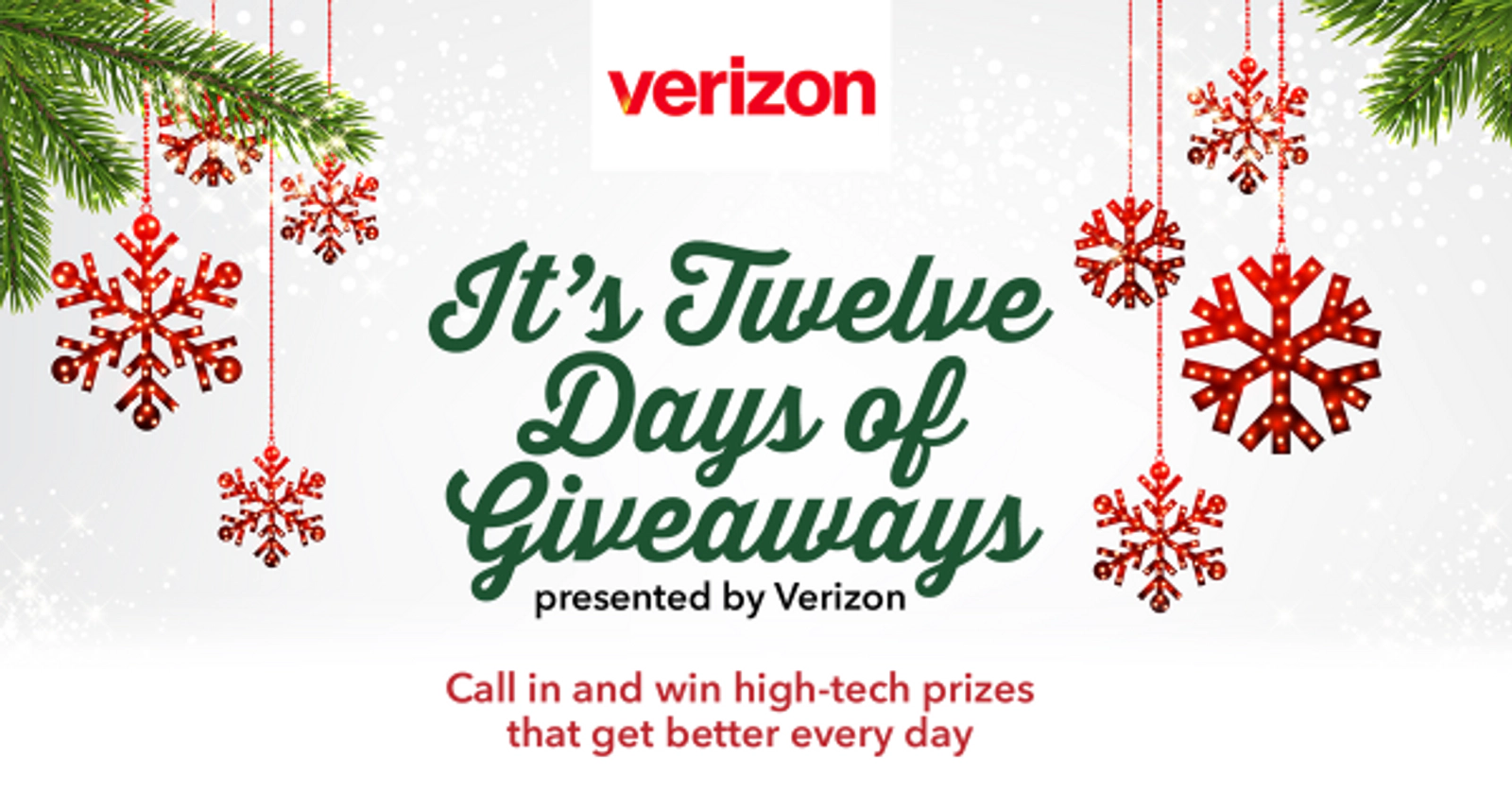 It's Twelve Days of Giveaways, Presented by Verizon!