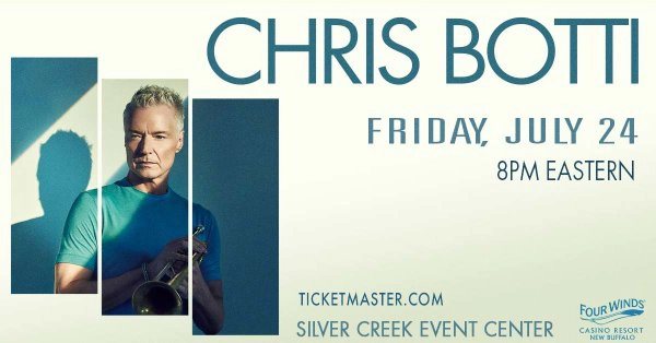 Enter for a chance to win tickets to see Chris Botti live at Four Winds Casino.
