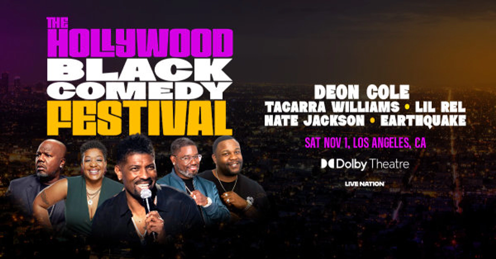 Enter to Win a Pair of Tickets to The Hollywood Black Comedy Festival at Dolby Theatre! (11/1)