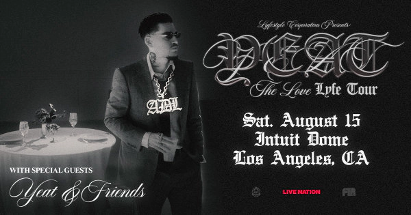 Enter to Win a Pair of Tickets to see YEAT at Intuit Dome! (8/15)