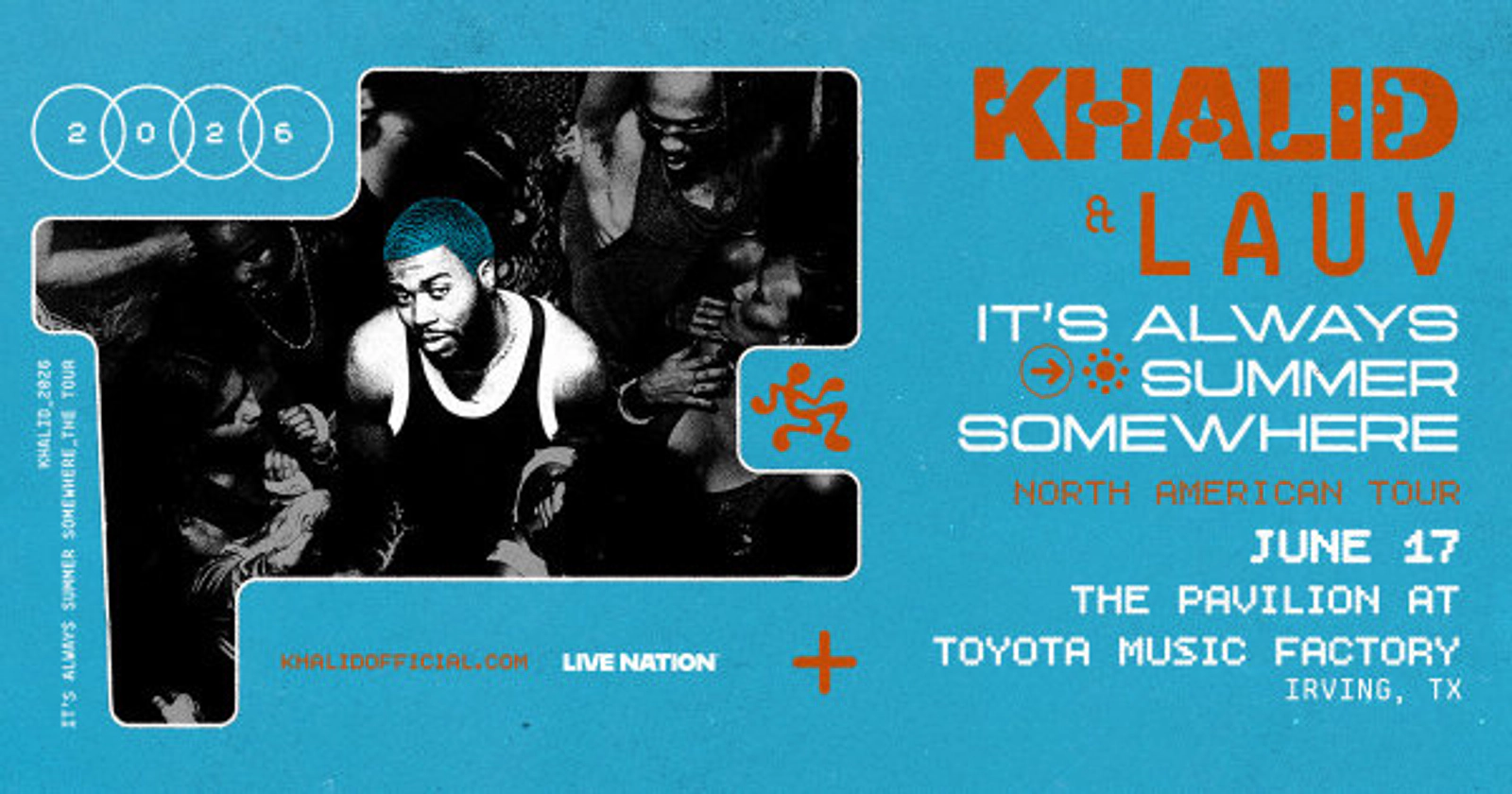 Enter to WIN tickets to Khalid: It’s Always Summer Somewhere Tour (TEXAS DATE)