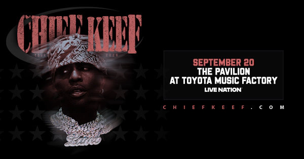 Enter to WIN tickets to Chief Keef Live 2026 (TEXAS DATE)