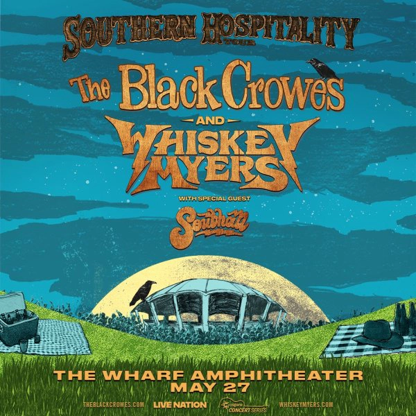 WIN TICKETS TO SEE THE BLACK CROWES & WHISKEY MYERS AT THE WHARF
