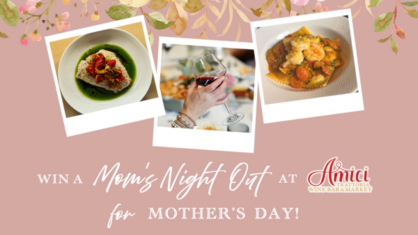 Win a Mom's Night out at Avici for Mother's Day