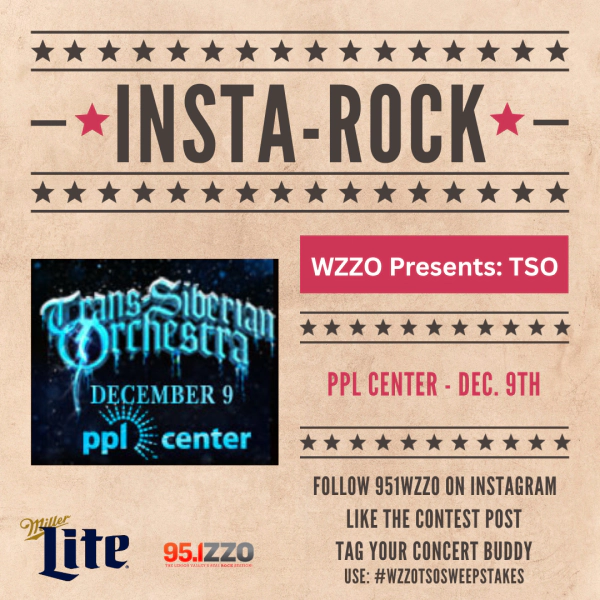 WZZO & MILLER LITE INSTAROCK - Win Tickets for TSO!