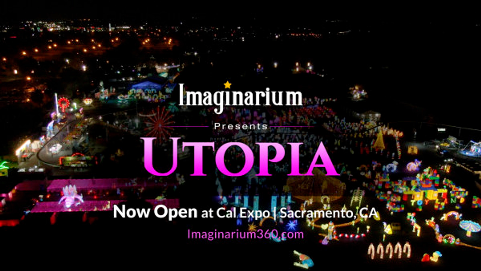 Listen To Win Tickets For Imaginarium: Utopia At Cal Expo!