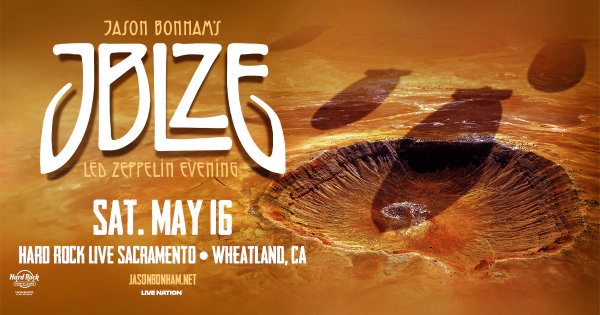 Listen To Win Tickets For Jason Bonham's Led Zeppelin Evening Coming May 16th To Hard Rock Live Sac!