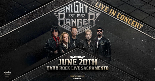 Listen For A Chance To Win Tickets To See Night Ranger Coming June 20th To Hard Rock Live Sacramento!