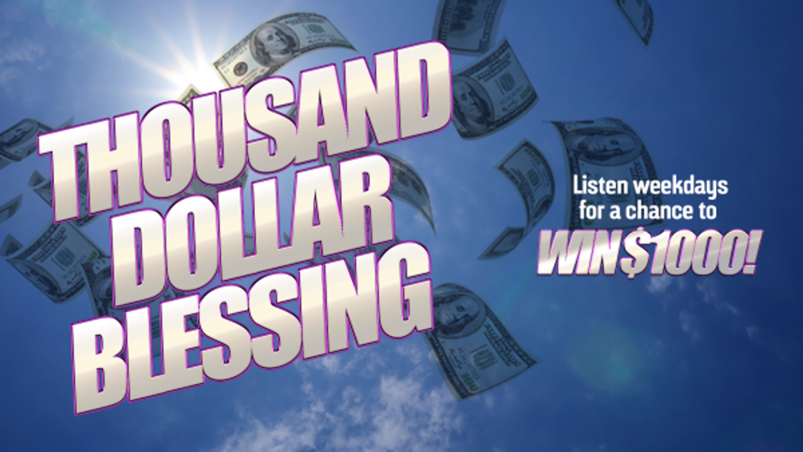 Thousand Dollar Blessing