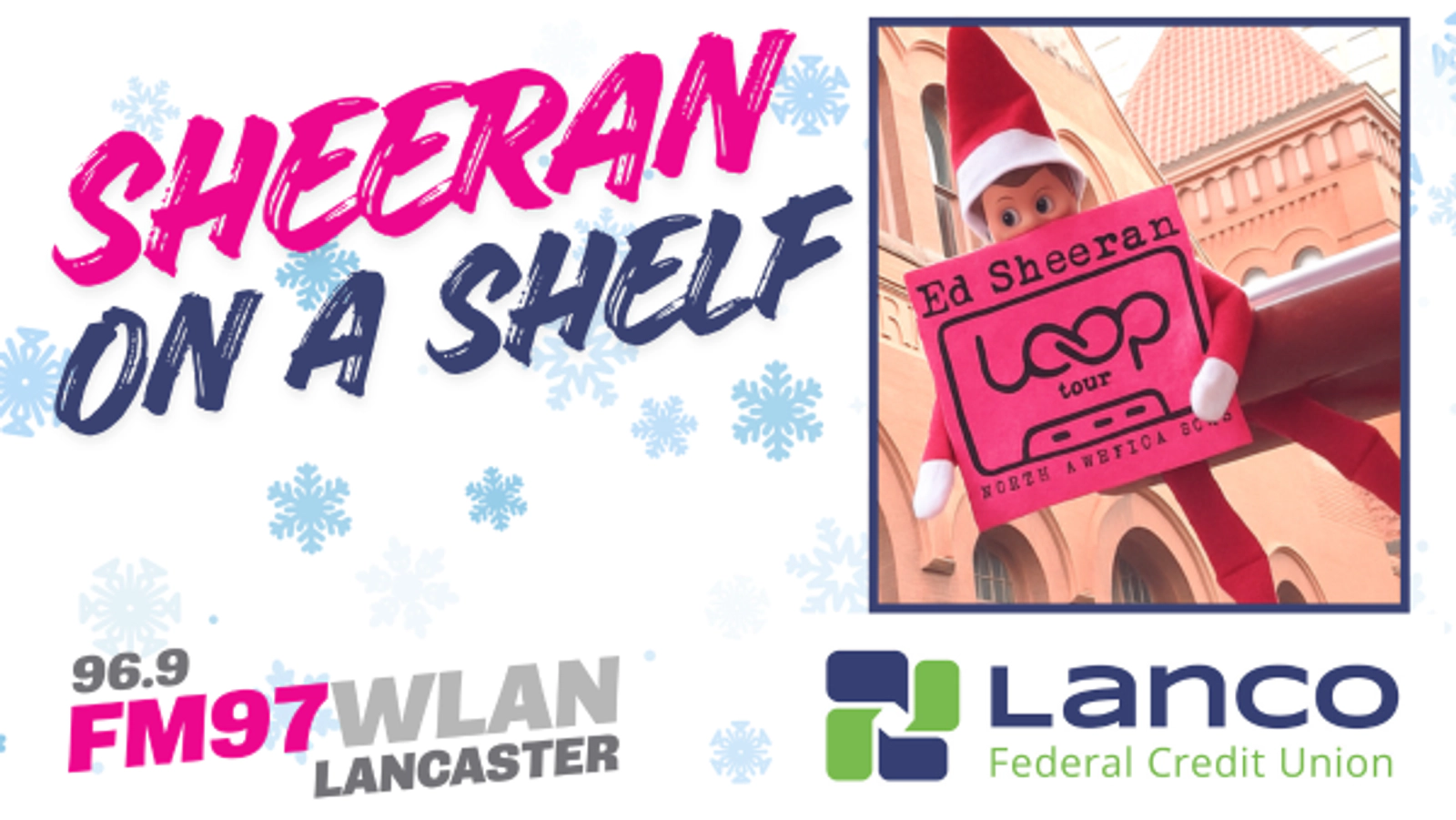 Sheeran On A Shelf Presented By Lanco Federal Credit Union