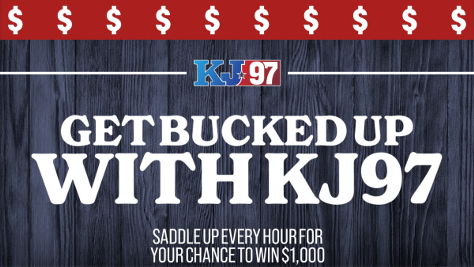 GET BUCKED UP WITH KJ97