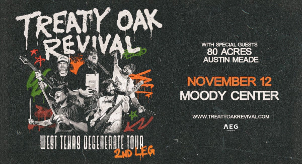 WIN TICKETS TO TREATY OAK REVIVAL