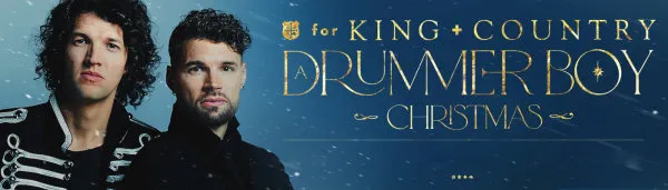 Win VIP Tickets to for King & Country Christmas