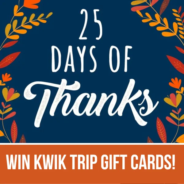 Enter To Win Kwik Trip Gift Cards From Today S Variety I