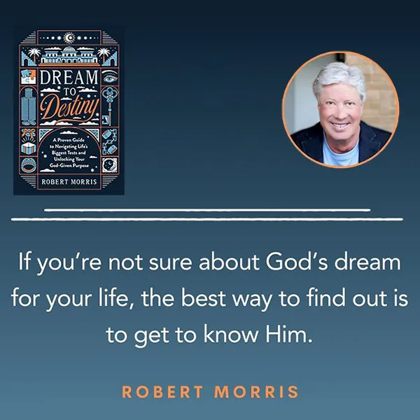 Pastor Robert Morris Dream to Destiny Book Giveaway