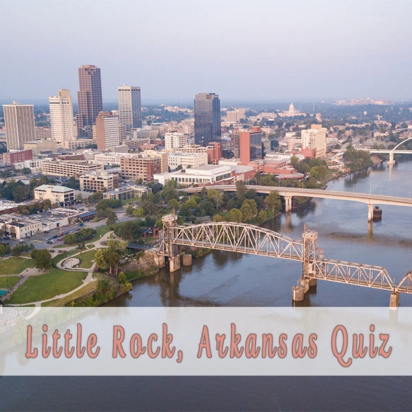 Little Rock Arkansas Quiz